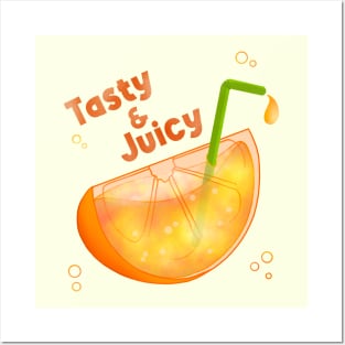 Tasty and Juicy Posters and Art